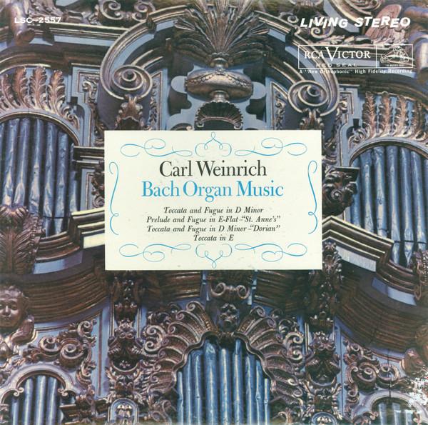 LP Record JOHANN SEBASTIAN BACH - CARL WEINRI - Organ Music LSC2557 RCA Victor Red 1962 US Classical Used
LP Record JOHANN SEBASTIAN BACH - CARL WEINRI - Organ Music LSC2557 RCA Victor Red 1962 US Classical Used