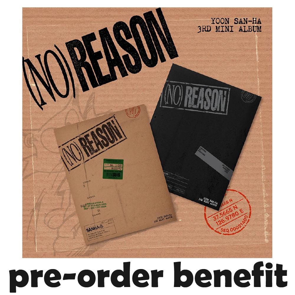 Pre-order YOON SAN HA 3rd Mini Album NO REASON & SHOP POB Random & Weverse POB
Pre-order YOON SAN HA 3rd Mini Album NO REASON & SHOP POB Random & Weverse POB