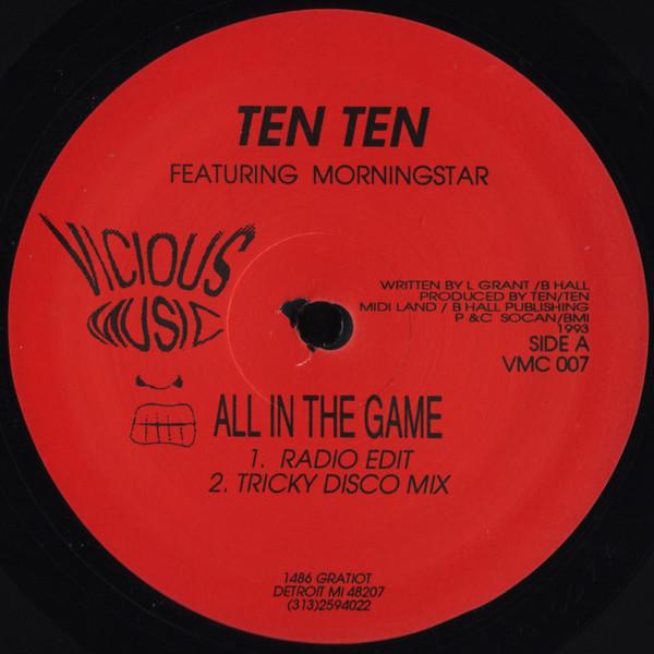 12inch Record TEN TEN All In The Game Its Just A Groove VMC007 Vicious Music 1993 US Dance Electronica Used
12inch Record TEN TEN All In The Game Its Just A Groove VMC007 Vicious Music 1993 US Dance Electronica Used