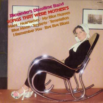 LP Record ALEXANDER S DISCOTIME BAND - Songs That Were Mother s ST50009 Ariola America 1976 US Jazz Used
LP Record ALEXANDER S DISCOTIME BAND - Songs That Were Mother s ST50009 Ariola America 1976 US Jazz Used