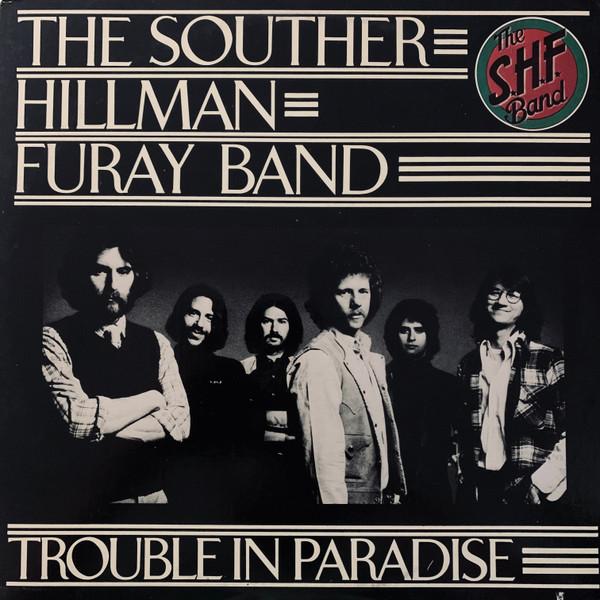 Виниловая пластинка SOUTHERHILLMANFURAY BAND Trouble In Paradise 7E1036A 1975 США Рок Б/у
Виниловая пластинка SOUTHERHILLMANFURAY BAND Trouble In Paradise 7E1036A 1975 США Рок Б/у