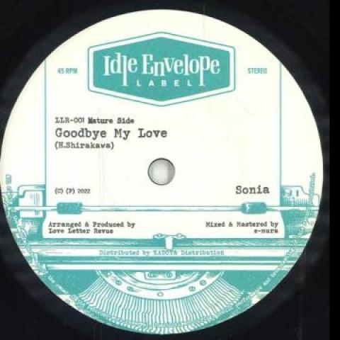 7inch Record SONIA (67) , DAISUKE KAZAOKA - Goodbye My Love / Temporary Lover LLR001 Idle Envelope L 2023 Japan Reggae, Ska & Dub
7inch Record SONIA (67) , DAISUKE KAZAOKA - Goodbye My Love / Temporary Lover LLR001 Idle Envelope L 2023 Japan Reggae, Ska & Dub