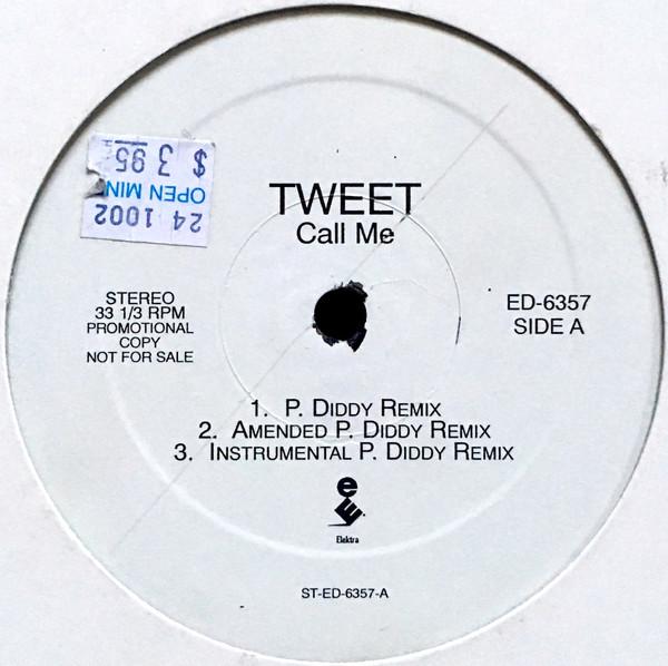 12inch Record TWEET - Call Me / Boogie 2Nite ED6357 Elektra 2003 US Dance & Electronica Used
12inch Record TWEET - Call Me / Boogie 2Nite ED6357 Elektra 2003 US Dance & Electronica Used