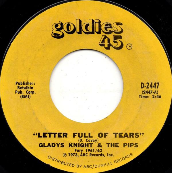 7inch Record GLADYS KNIGHT THE PIPS THE DELL Letter Full Of Tears Time Makes Y D2447 Goldies 45 1973 US SoulFunk Used
7inch Record GLADYS KNIGHT THE PIPS THE DELL Letter Full Of Tears Time Makes Y D2447 Goldies 45 1973 US SoulFunk Used