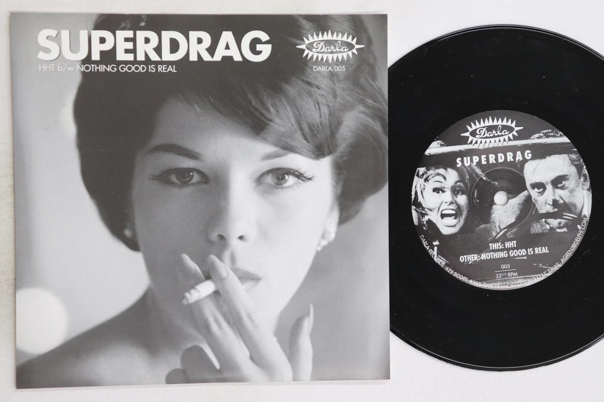 7inch Record SUPERDRAG Hht Nothing Good Is Real DARLA005 DARLA 1995 US Rock Used
7inch Record SUPERDRAG Hht Nothing Good Is Real DARLA005 DARLA 1995 US Rock Used