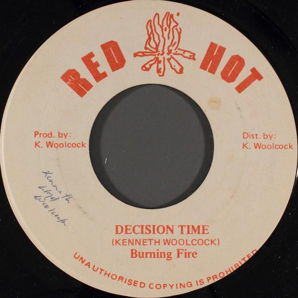 7inch Record BURNING FIRE Decision Time NONE Red Hot Jamaica Reggae Ska Dub Used
7inch Record BURNING FIRE Decision Time NONE Red Hot Jamaica Reggae Ska Dub Used