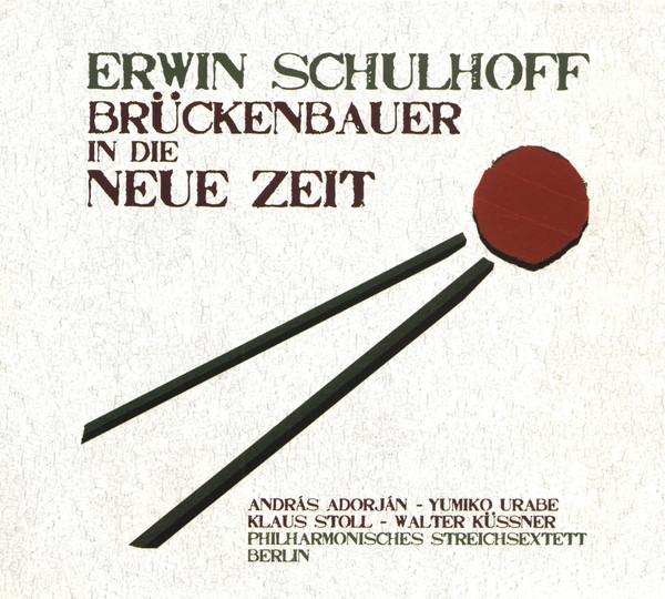 CD ERWIN SCHULHOFF - ANDRÁS ADORJÁN, Y - Brückenbauer In Die Neue Zeit 06004 Phil. harmonie 2010 Germany Classical Used
CD ERWIN SCHULHOFF - ANDRÁS ADORJÁN, Y - Brückenbauer In Die Neue Zeit 06004 Phil. harmonie 2010 Germany Classical Used