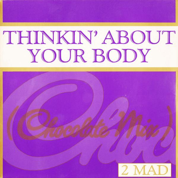 7inch Record 2MAD Thinkin About Your Body BLR37 Big Life 1991 UK Europ Dance Electronica Used
7inch Record 2MAD Thinkin About Your Body BLR37 Big Life 1991 UK Europ Dance Electronica Used