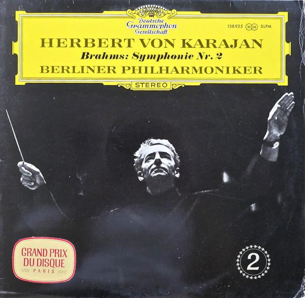 LP Record JOHANNES BRAHMS, HERBERT VON KARAJA - Symphonie Nr. 2 138925SLPM Deutsche Grammo Germany Classical Used
LP Record JOHANNES BRAHMS, HERBERT VON KARAJA - Symphonie Nr. 2 138925SLPM Deutsche Grammo Germany Classical Used
