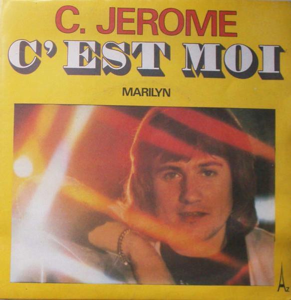 7inch Record C. JEROME Cest Moi SG497 DISCAZ 1974 France Pop Used
7inch Record C. JEROME Cest Moi SG497 DISCAZ 1974 France Pop Used