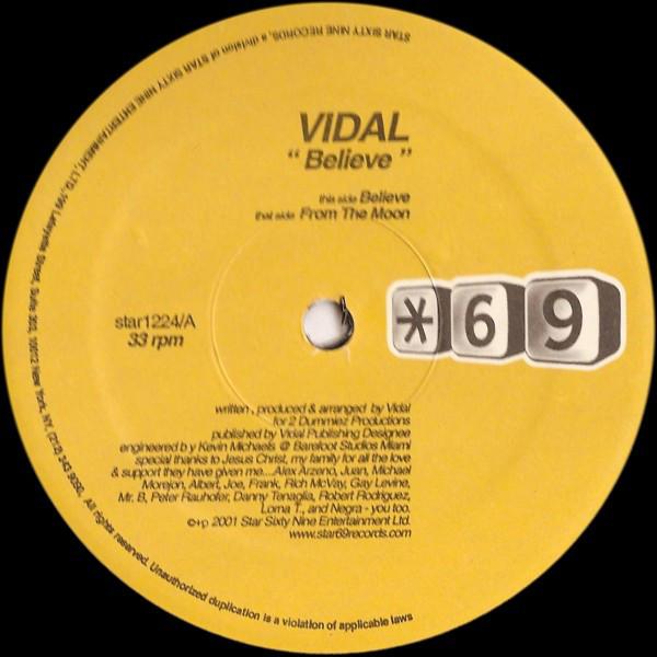 12-дюймовая пластинка VIDAL - Believe STAR1224 Star 69 Records 2001 США Танцевальная и Электронная Б/У
12-дюймовая пластинка VIDAL - Believe STAR1224 Star 69 Records 2001 США Танцевальная и Электронная Б/У