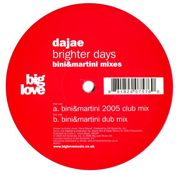 12inch Record DAJA - Brighter Days (Bini & Martini Mixes BL021 Big Love 2005 UK Dance & Electronica Used
12inch Record DAJA - Brighter Days (Bini & Martini Mixes BL021 Big Love 2005 UK Dance & Electronica Used