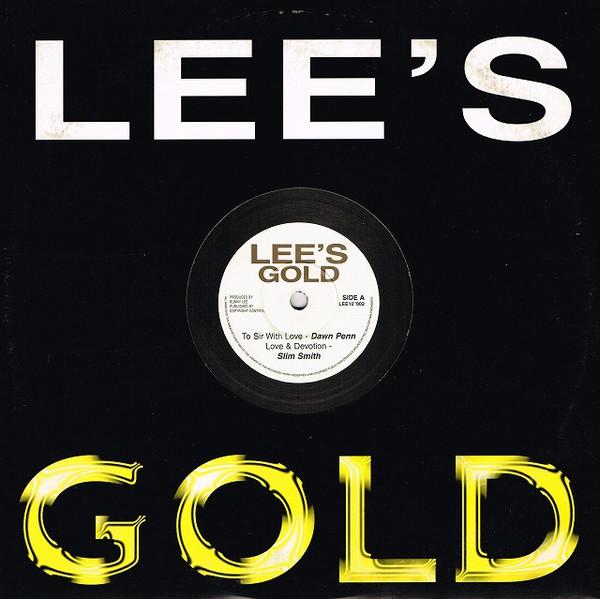 10inch Record DAWN PENN / SLIM SMITH - To Sir With Love / Conversation LEE10002 Lee s Gold UK Reggae, Ska & Dub Used
10inch Record DAWN PENN / SLIM SMITH - To Sir With Love / Conversation LEE10002 Lee s Gold UK Reggae, Ska & Dub Used
