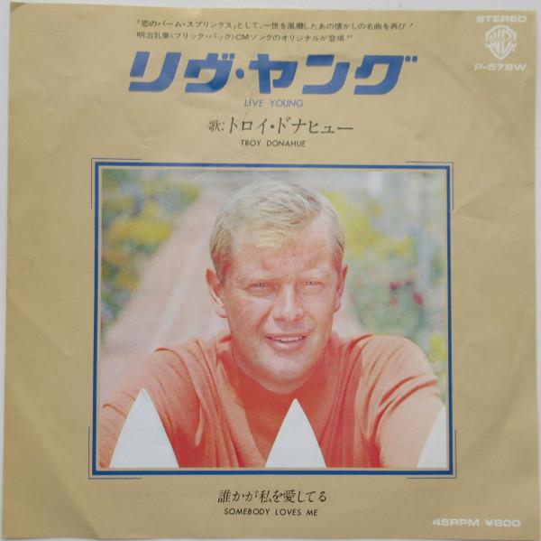 7inch Record TROY DONAHUE Live Young Somebody Loves Me P578W WARNER BROS. Japan Pop Used
7inch Record TROY DONAHUE Live Young Somebody Loves Me P578W WARNER BROS. Japan Pop Used