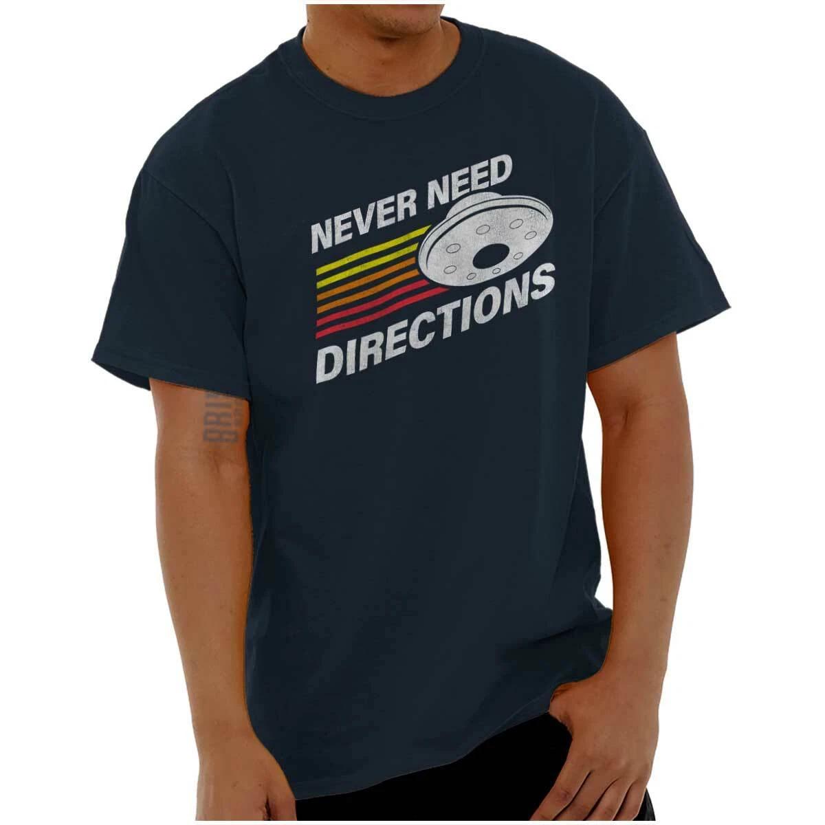 Funny Space Alien UFO Never Need Directions Womens or Mens Crewneck T Shirt Tee M
Funny Space Alien UFO Never Need Directions Womens or Mens Crewneck T Shirt Tee M