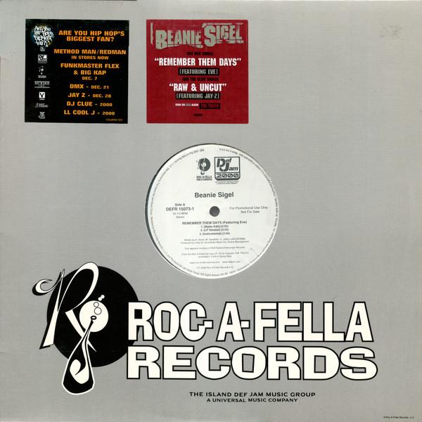 12inch Record BEANIE SIGEL - Remember Them Days / Raw & Uncut DEFR150731PROMO Roc-A-Fella Rec 2000 US Rap & Hip-Hop/R&B Used
12inch Record BEANIE SIGEL - Remember Them Days / Raw & Uncut DEFR150731PROMO Roc-A-Fella Rec 2000 US Rap & Hip-Hop/R&B Used