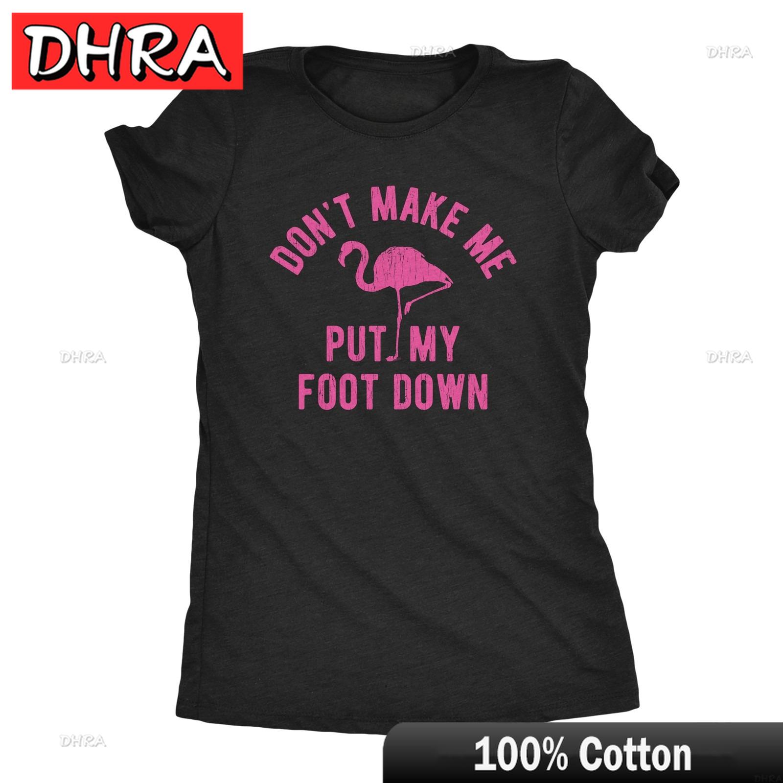 Womens Dont Make Me Put My Foot Down T Shirt Funny Flamingo Sarcastic Parenting Mujer for Travel Casual Y2K Crew Neck Tee Shirt S
Womens Dont Make Me Put My Foot Down T Shirt Funny Flamingo Sarcastic Parenting Mujer for Travel Casual Y2K Crew Neck Tee Shirt S