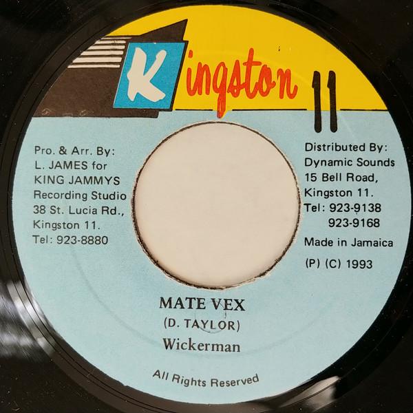 7inch Record WICKERMAN Mate Vex NONE Kingston 11 1993 Jamaica Reggae Ska Dub Used
7inch Record WICKERMAN Mate Vex NONE Kingston 11 1993 Jamaica Reggae Ska Dub Used