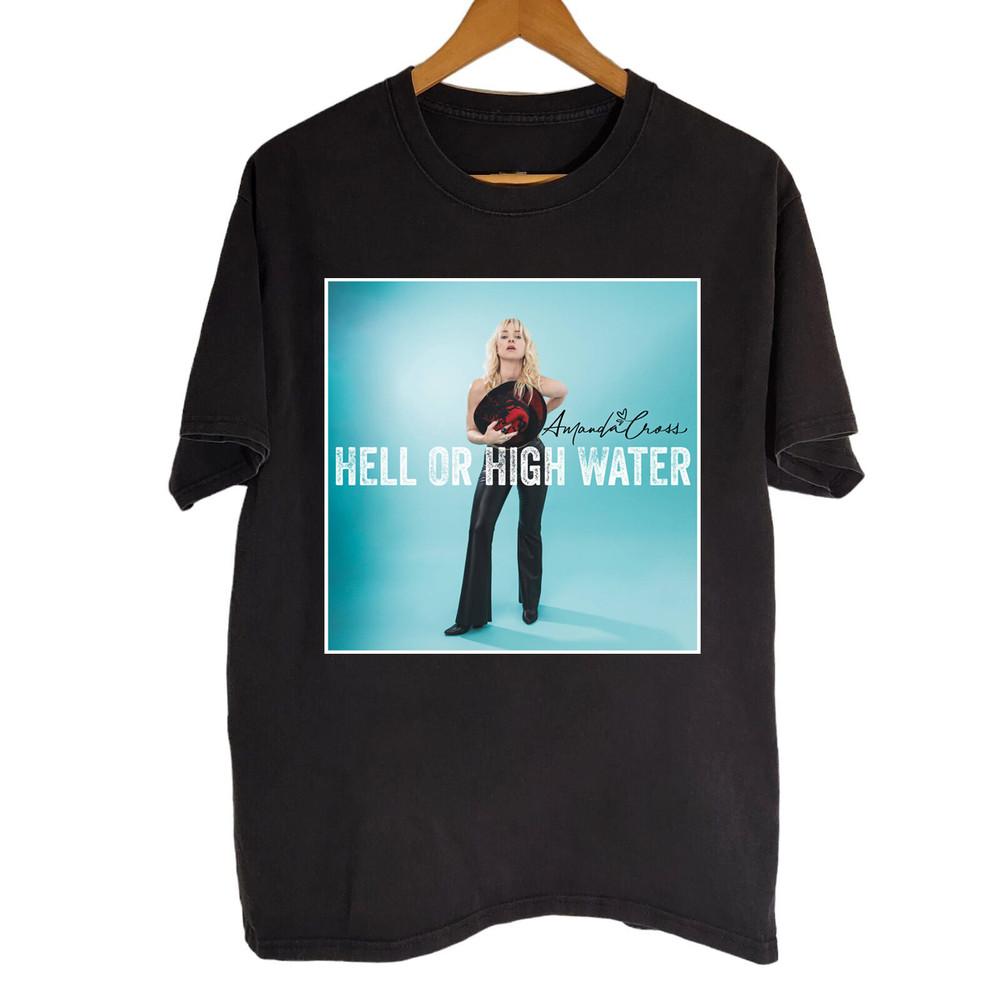 Hell or High Water Amanda Cross Black SHirt All size S5XL CL150 Unisex T-Shirt S
Hell or High Water Amanda Cross Black SHirt All size S5XL CL150 Unisex T-Shirt S