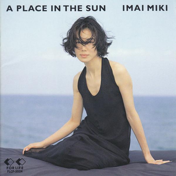 CD MIKI IMAI - A PLACE IN THE SUN FLCF3524 For Life 1994 Япония Японская поп/рок Б/у
CD MIKI IMAI - A PLACE IN THE SUN FLCF3524 For Life 1994 Япония Японская поп/рок Б/у