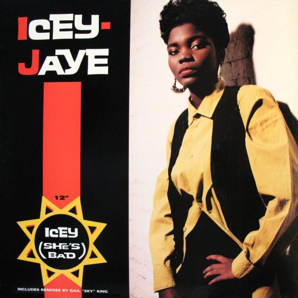 12inch Record ICEY JAYE - Icey (She s Bad) AD19879 Arista 1989 US Rap & Hip-Hop/R&B Used
12inch Record ICEY JAYE - Icey (She s Bad) AD19879 Arista 1989 US Rap & Hip-Hop/R&B Used
