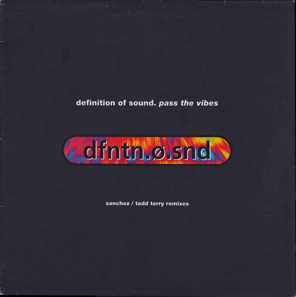 12inch Record DEFINITION OF SOUND - Pass The Vibes (Sanchez / Todd Terr DOSX2 Fontana 1995 Europe Dance & Electronica Used
12inch Record DEFINITION OF SOUND - Pass The Vibes (Sanchez / Todd Terr DOSX2 Fontana 1995 Europe Dance & Electronica Used