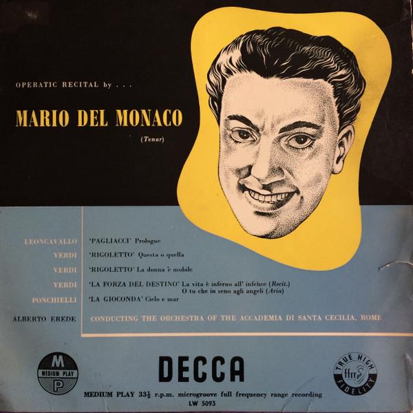 10inch Record MARIO DEL MONACO - Operatic Recital LW5093 Decca UK Classical Used
10inch Record MARIO DEL MONACO - Operatic Recital LW5093 Decca UK Classical Used
