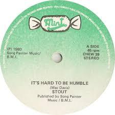 7inch Record STOUT Its Hard To Be Humble CHEW39 Mint Records 1980 Ireland CountryFolk Used
7inch Record STOUT Its Hard To Be Humble CHEW39 Mint Records 1980 Ireland CountryFolk Used