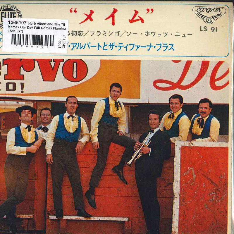 7inch Record HERB ALBERT & THE TIJUANA BRASS - Mame / Our Day Will Come / Flamingo LS91 LONDON 1967 Japan Jazz Used
7inch Record HERB ALBERT & THE TIJUANA BRASS - Mame / Our Day Will Come / Flamingo LS91 LONDON 1967 Japan Jazz Used
