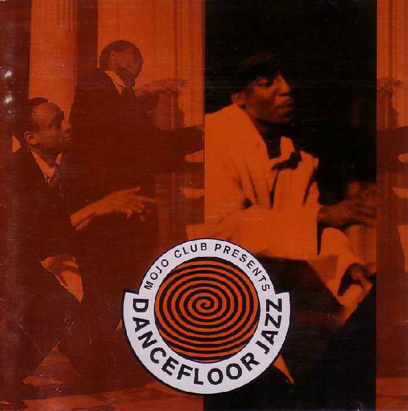CD VARIOUS Mojo Club Presents Dancefloor Jazz 5157042 Polydor 1992 Germany Jazz Used
CD VARIOUS Mojo Club Presents Dancefloor Jazz 5157042 Polydor 1992 Germany Jazz Used