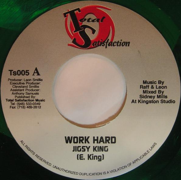 7inch Record JIGSY KING - Work Hard TS005 Total Satisfact 2002 Jamaica Reggae, Ska & Dub Used
7inch Record JIGSY KING - Work Hard TS005 Total Satisfact 2002 Jamaica Reggae, Ska & Dub Used
