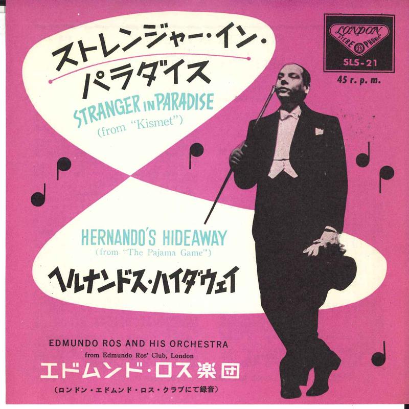 7inch Record EDMUNDO ROS ORCHESTRA - Stranger in Paradise / Hernandos Hi SLS21 LONDON Japan Latin Used
7inch Record EDMUNDO ROS ORCHESTRA - Stranger in Paradise / Hernandos Hi SLS21 LONDON Japan Latin Used