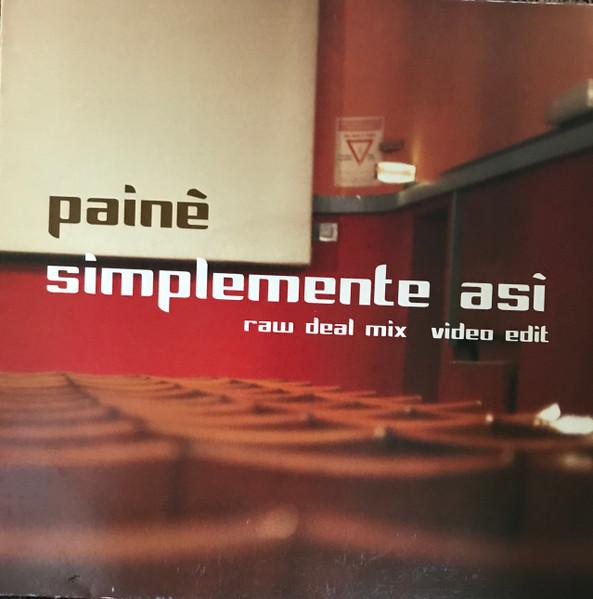 12inch Record PAINÈ - Simplemente Asì - Raw Deal Mix TSPH0401 Easy Tempo Italy Dance & Electronica Used
12inch Record PAINÈ - Simplemente Asì - Raw Deal Mix TSPH0401 Easy Tempo Italy Dance & Electronica Used