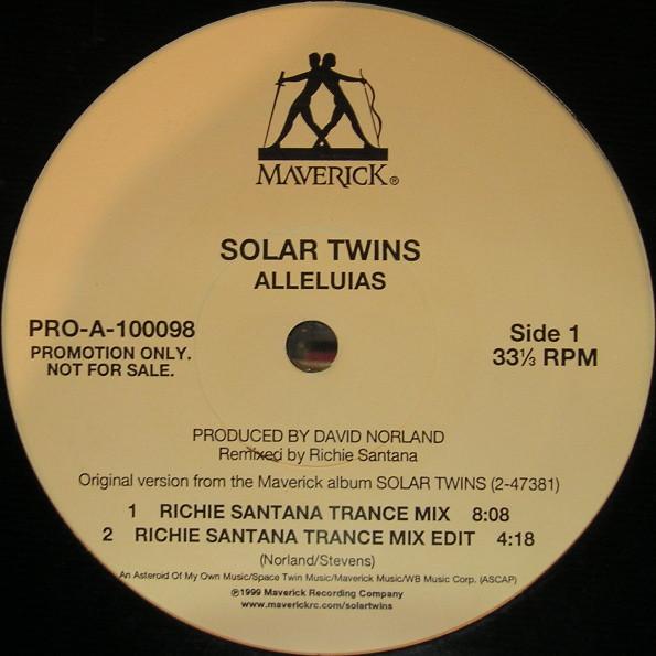 12inch Record SOLAR TWINS - Alleluias PROA100098PROMO Maverick 1999 US Dance & Electronica Used
12inch Record SOLAR TWINS - Alleluias PROA100098PROMO Maverick 1999 US Dance & Electronica Used