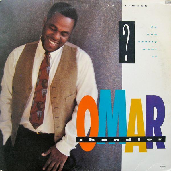 12inch Record OMAR CHANDLER - Do You Really Want It (Long Versio MCA1253905 MCA Records 1991 US Dance & Electronica Used
12inch Record OMAR CHANDLER - Do You Really Want It (Long Versio MCA1253905 MCA Records 1991 US Dance & Electronica Used