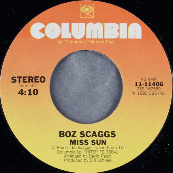 7inch Record BOZ SCAGGS - Miss Sun / Dinah Flo 1111406 Columbia 1980 US Rock Used
7inch Record BOZ SCAGGS - Miss Sun / Dinah Flo 1111406 Columbia 1980 US Rock Used