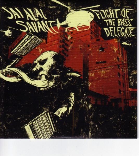 CD JAI ALAI SAVANT Flight Of The Bass Delegate SLANG1043642P CITY SLANG 2007 Europe Rock Used
CD JAI ALAI SAVANT Flight Of The Bass Delegate SLANG1043642P CITY SLANG 2007 Europe Rock Used