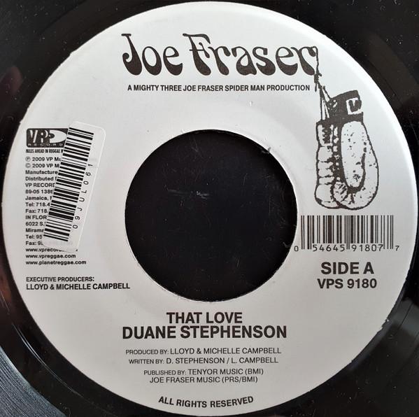 7inch Record DUANE STEPHENSON - That Love VPS9180 Joe Frasier 2009 US Reggae, Ska & Dub Used
7inch Record DUANE STEPHENSON - That Love VPS9180 Joe Frasier 2009 US Reggae, Ska & Dub Used