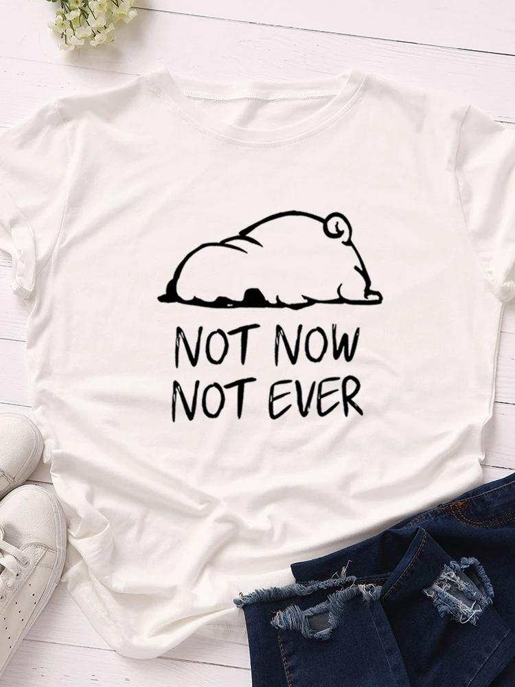Not Now Not Ever Print Women T Shirt Short Sleeve O Neck Loose Women Tshirt Ladies Tee Shirt Tops Clothes Camisetas Mujer XXXL чорний
Not Now Not Ever Print Women T Shirt Short Sleeve O Neck Loose Women Tshirt Ladies Tee Shirt Tops Clothes Camisetas Mujer XXXL чорний