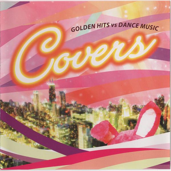 CD VARIOUS - Covers Golden Hits Vs Dance Music ARCC012 Aright s Record 2006 Japan Dance & Electronica Used
CD VARIOUS - Covers Golden Hits Vs Dance Music ARCC012 Aright s Record 2006 Japan Dance & Electronica Used