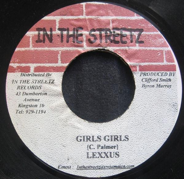 7inch Record LEXXUS - Girls, Girls NONE In The Streetz 2002 Jamaica Reggae, Ska & Dub Used
7inch Record LEXXUS - Girls, Girls NONE In The Streetz 2002 Jamaica Reggae, Ska & Dub Used