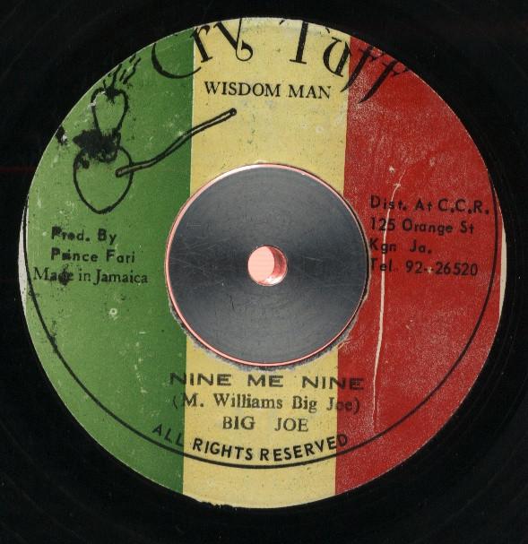 7inch Record BIG JOE - Nine Me Nine NONE Cry Tuff Jamaica Reggae, Ska & Dub Used
7inch Record BIG JOE - Nine Me Nine NONE Cry Tuff Jamaica Reggae, Ska & Dub Used