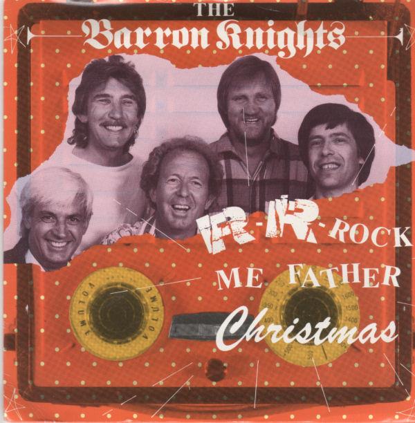 7inch Record BARRON KNIGHTS - R-R-Rock Me Father Christmas YZ92 WEA 1986 UK Pop Used
7inch Record BARRON KNIGHTS - R-R-Rock Me Father Christmas YZ92 WEA 1986 UK Pop Used