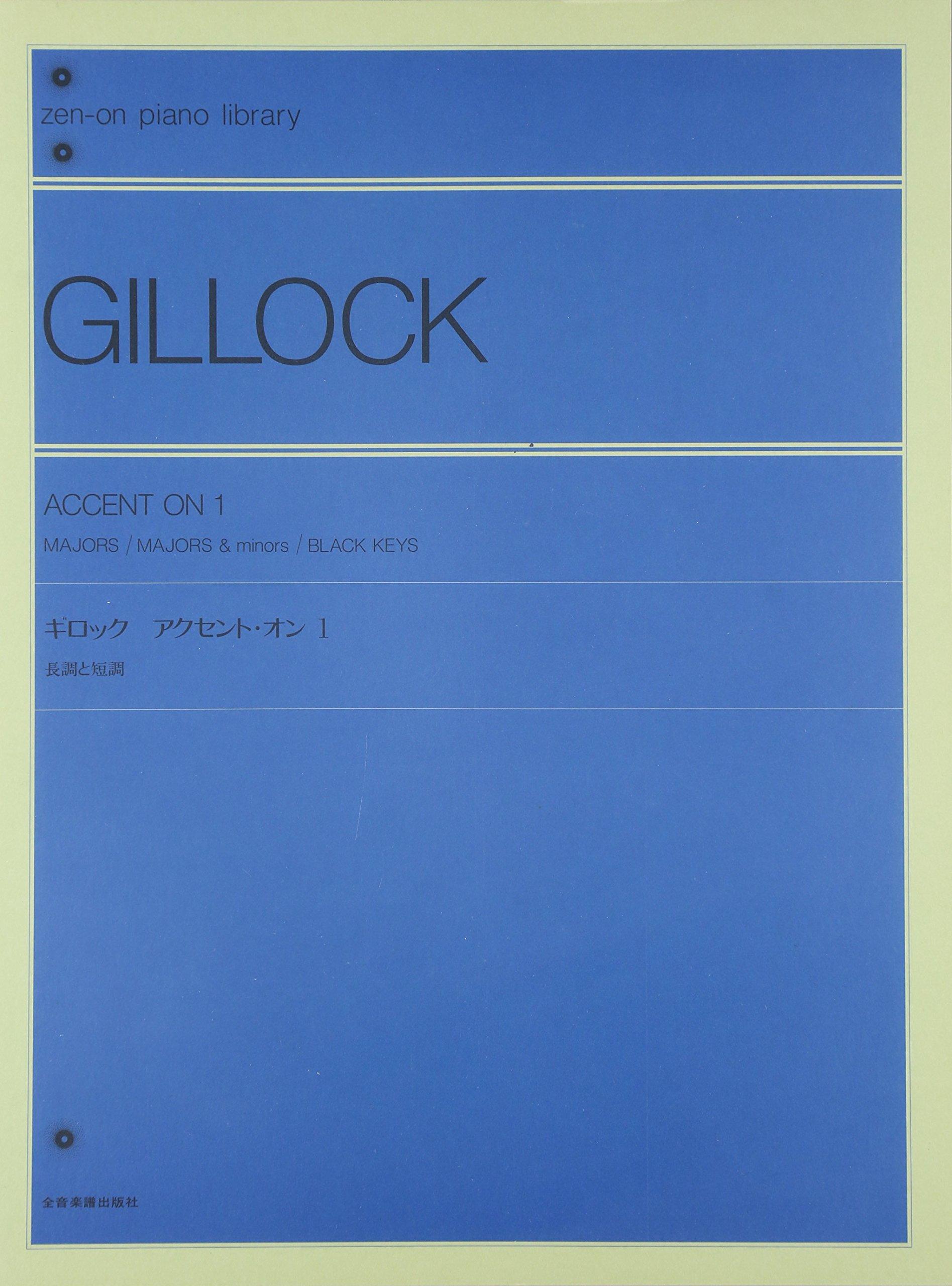 Gillock Accent On Major and Minor piano 1 (Zen-on library)
Gillock Accent On Major and Minor piano 1 (Zen-on library)