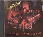 CD WHISTLE BAIT Cant Beat The Whistle Beat KBMCCD002 Krazy Beat Mus 2005 Japan Rock Used
CD WHISTLE BAIT Cant Beat The Whistle Beat KBMCCD002 Krazy Beat Mus 2005 Japan Rock Used