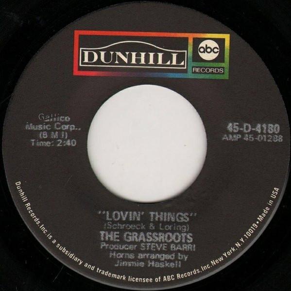 7inch Record GRASS ROOTS Lovin Things 45D4180 ABC Records 1969 US Rock Used
7inch Record GRASS ROOTS Lovin Things 45D4180 ABC Records 1969 US Rock Used