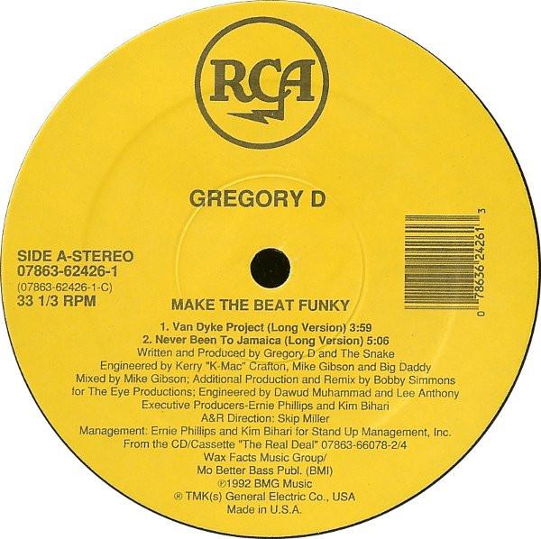 12inch Record GREGORY D - Make The Beat Funky 07863624261 RCA 1992 US Rap & Hip-Hop/R&B Used
12inch Record GREGORY D - Make The Beat Funky 07863624261 RCA 1992 US Rap & Hip-Hop/R&B Used