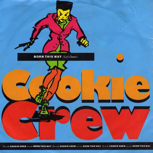 7inch Record COOKIE CREW - Born This Way (Let s Dance) FFR19 FFRR 1989 UK Rap & Hip-Hop/R&B Used
7inch Record COOKIE CREW - Born This Way (Let s Dance) FFR19 FFRR 1989 UK Rap & Hip-Hop/R&B Used