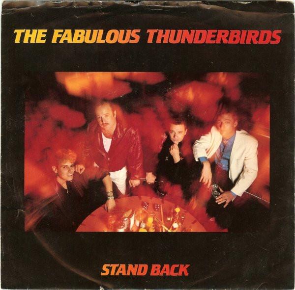 7inch Record FABULOUS THUNDERBIRDS - Stand Back ZS407230 CBS Associated 1987 US Blues Used
7inch Record FABULOUS THUNDERBIRDS - Stand Back ZS407230 CBS Associated 1987 US Blues Used
