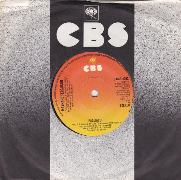 7inch Record MAYNARD FERGUSON - Pagliacci / Invitation SCBS4292 CBS 1976 UK Jazz Used
7inch Record MAYNARD FERGUSON - Pagliacci / Invitation SCBS4292 CBS 1976 UK Jazz Used